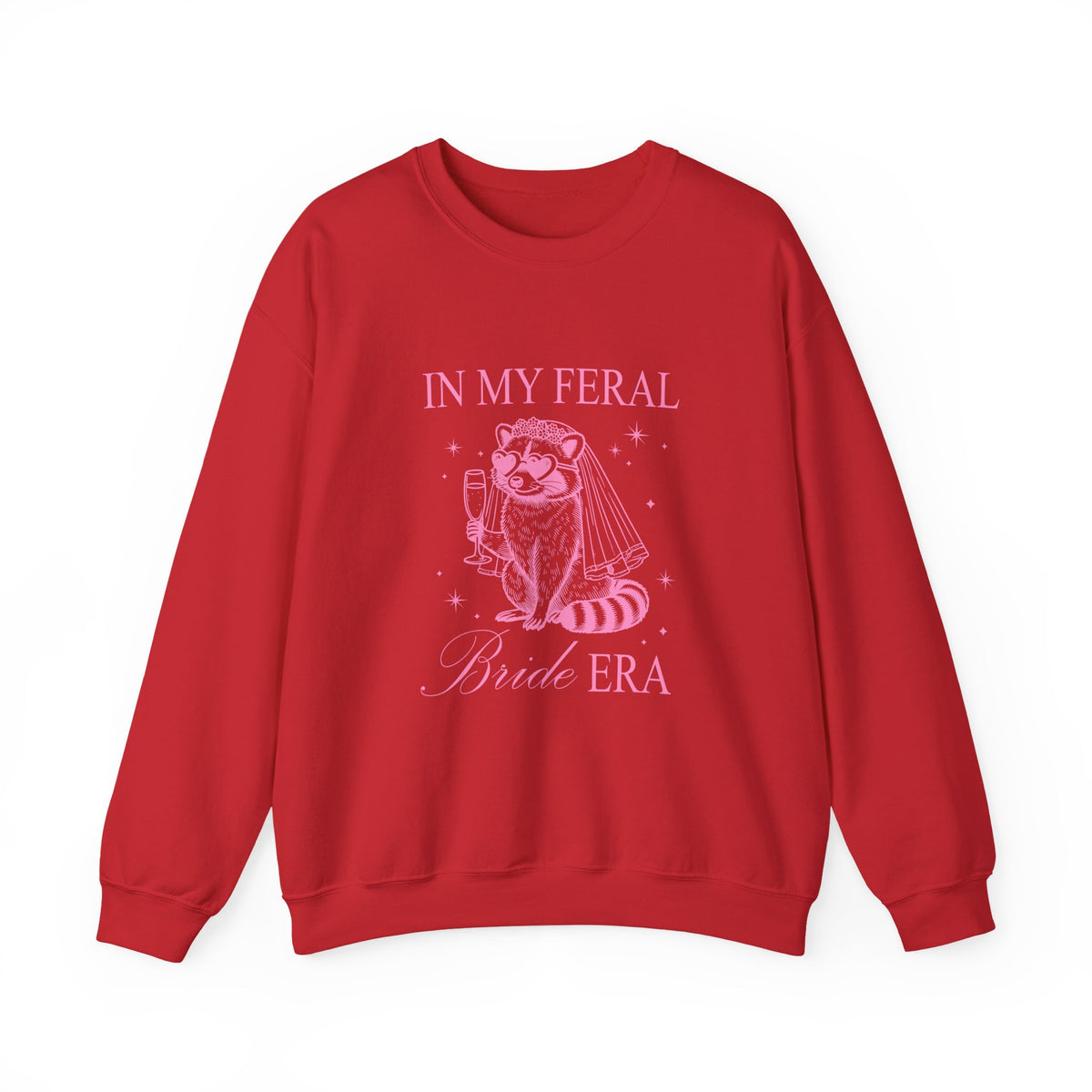 In my feral Bride Era | Racoon | Bachelorette | Crewneck