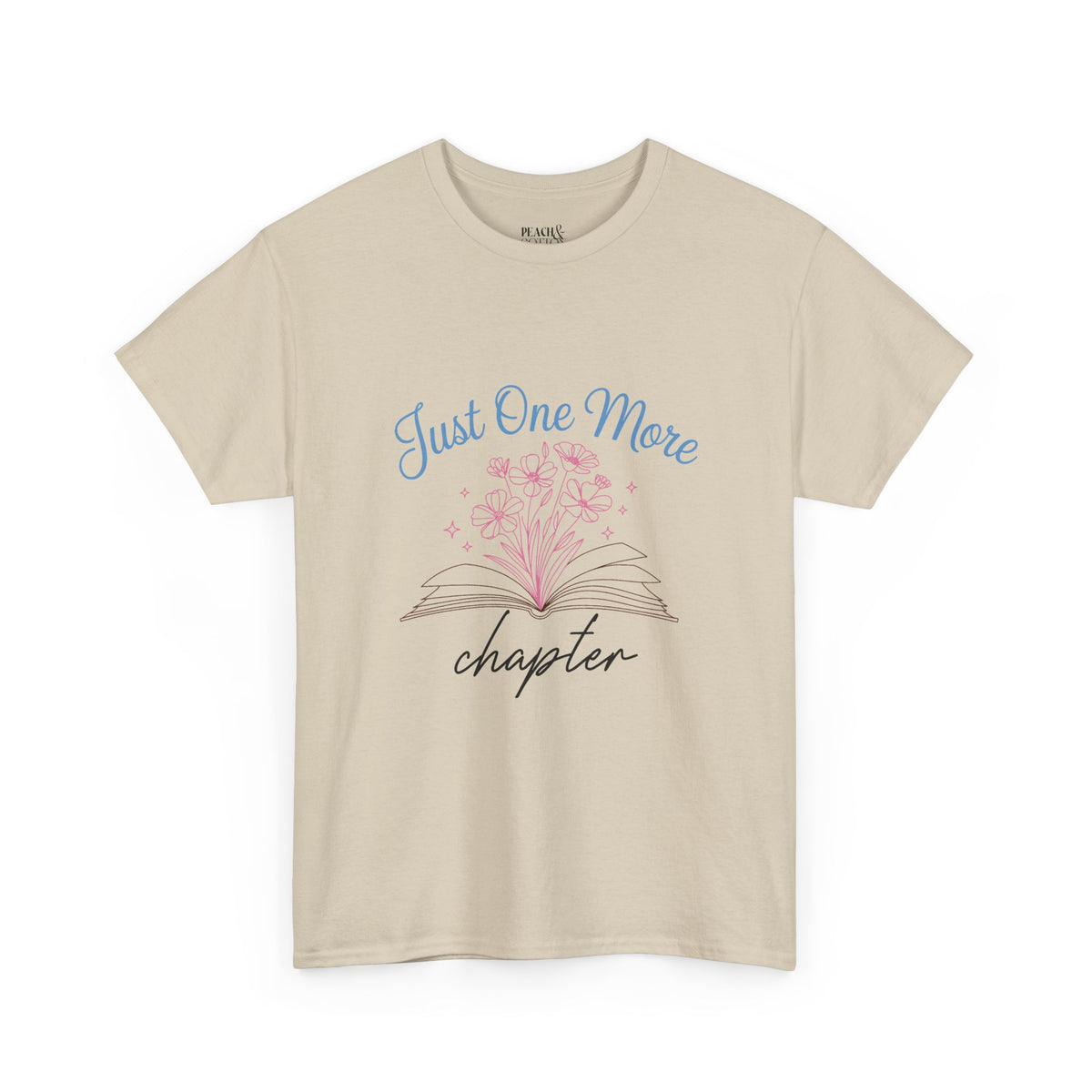 Just One More Chapter | Book Lover | T-Shirt