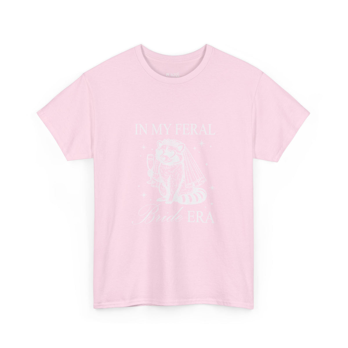 In my feral Bride Era | Racoon | Bachelorette | T-Shirt