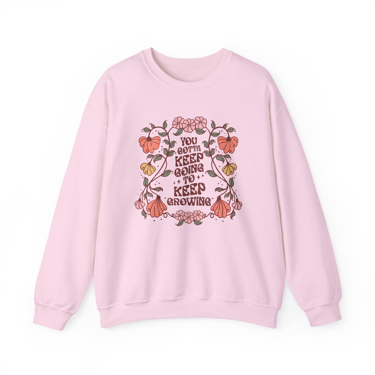 You Gotta Keep Going To Keep Growing | Boho | Crewneck