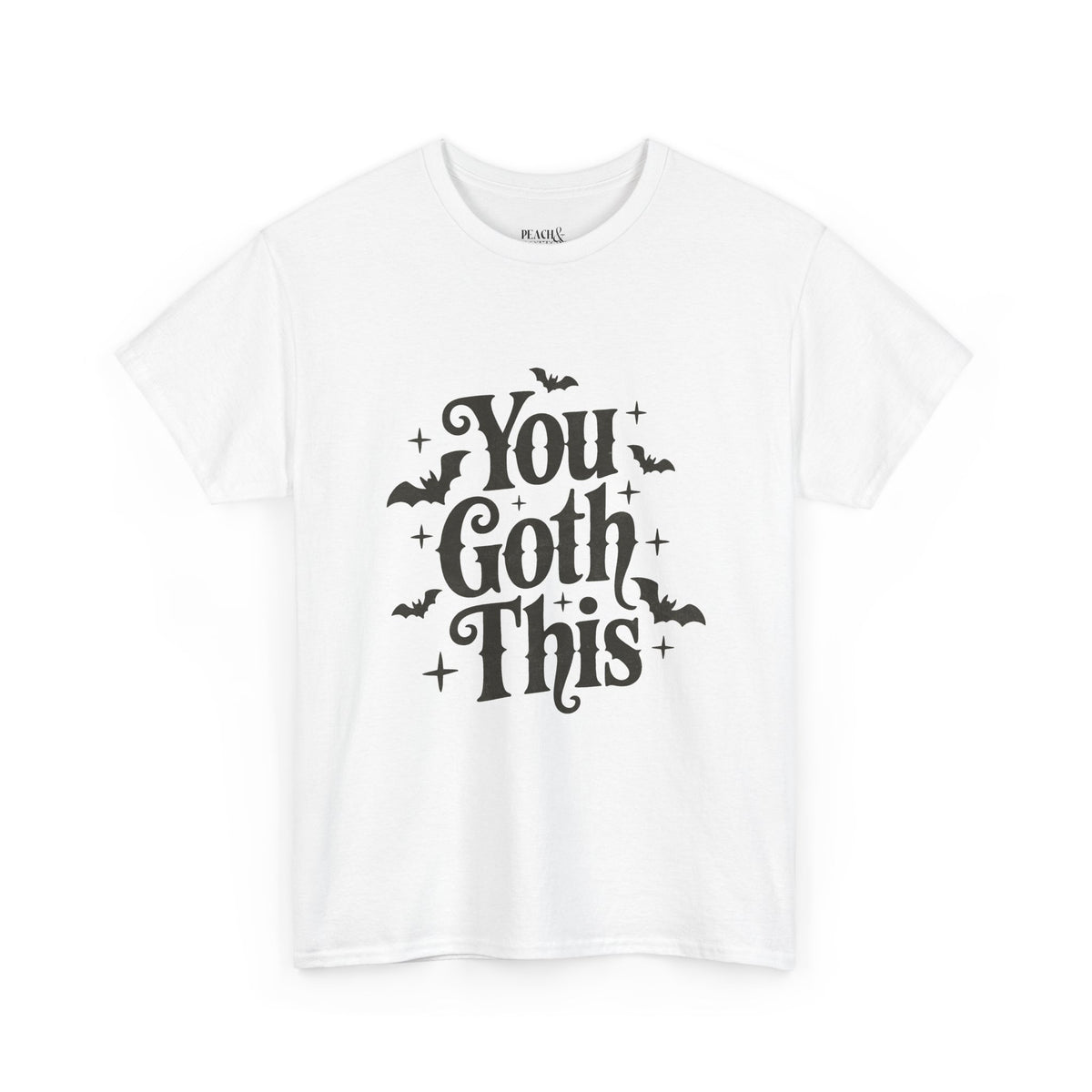You Goth This | Halloween | T-Shirt