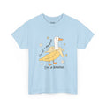 I'm A Banana | Silly Goose | T-Shirt