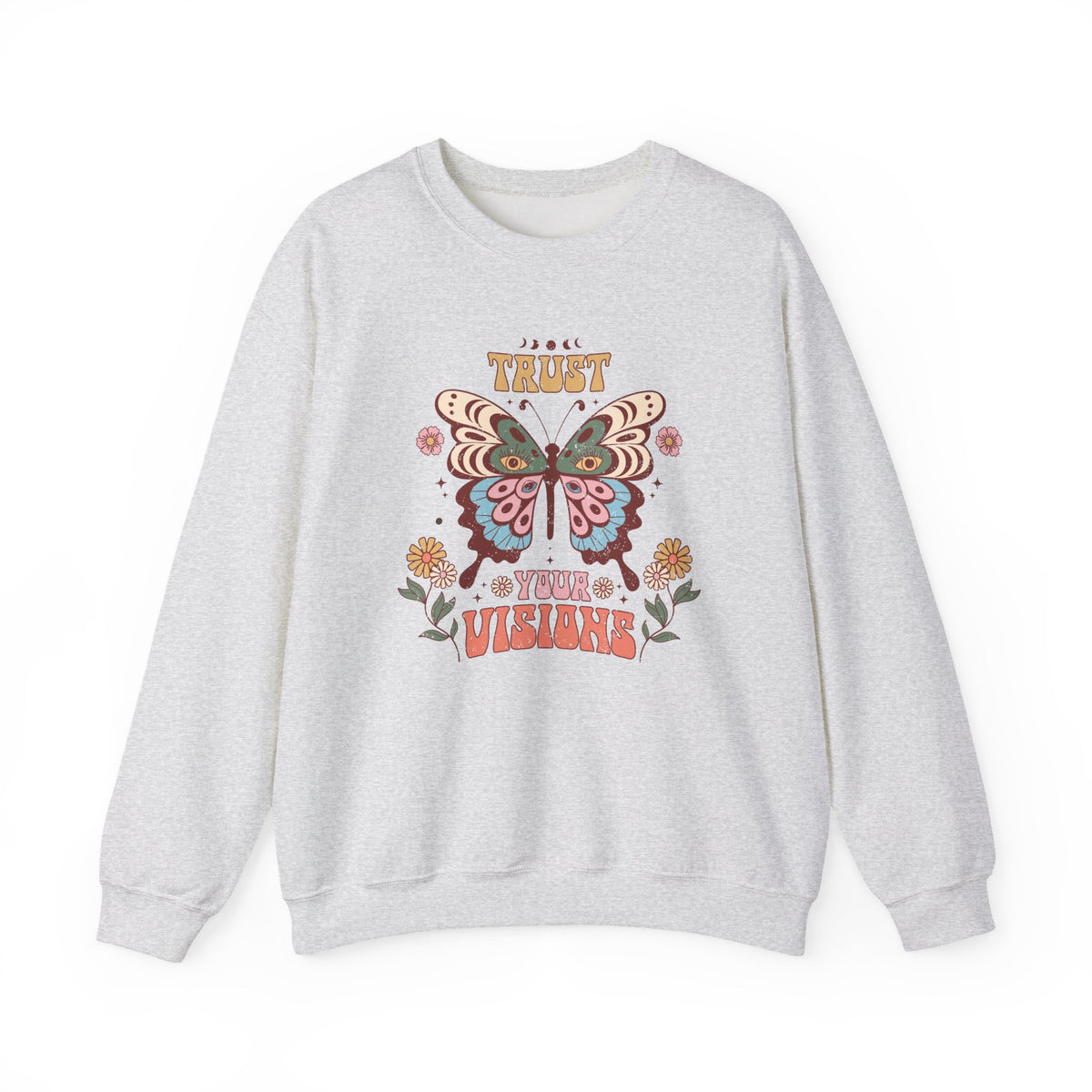Trust Your Visions | Boho | Crewneck