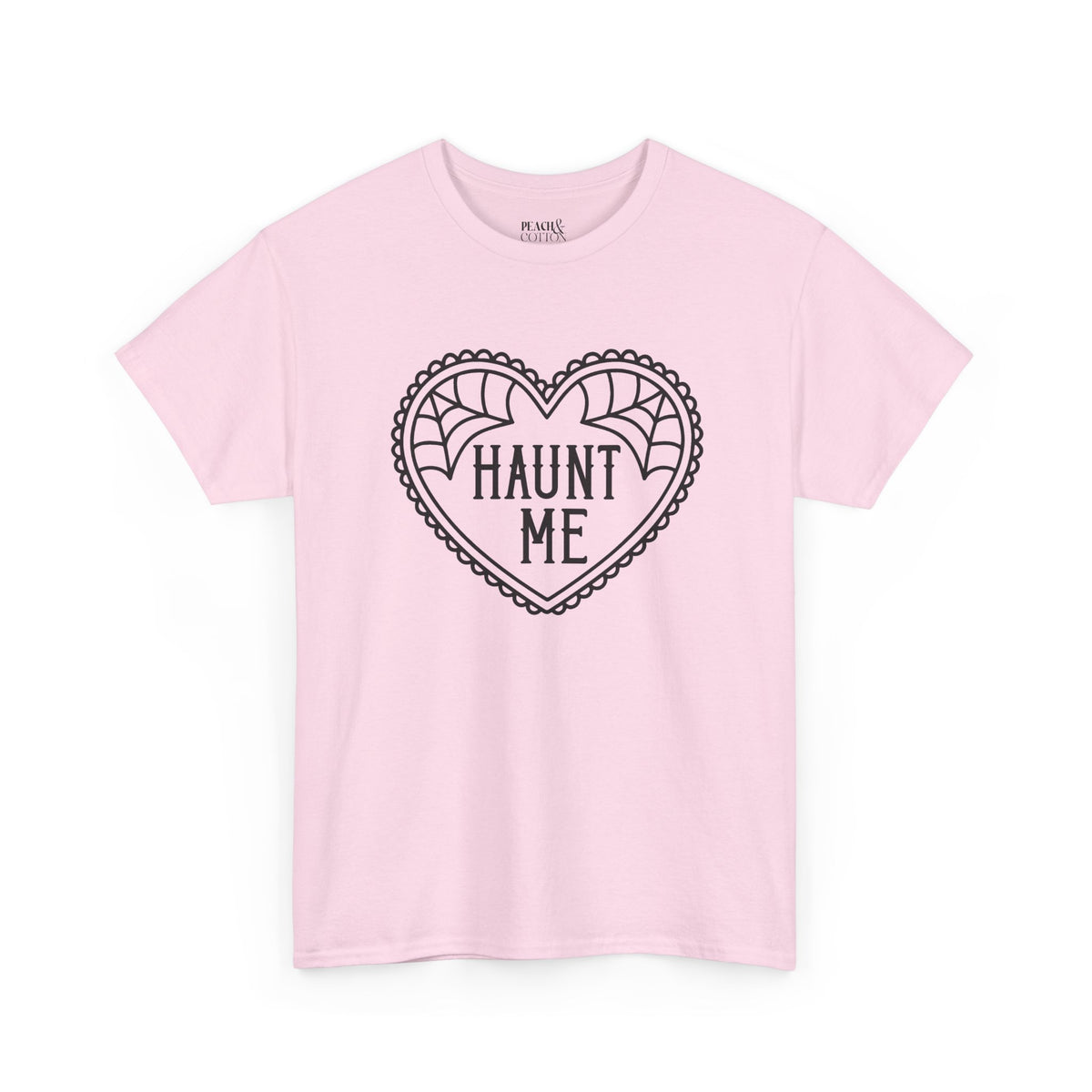 Haunt Me | Halloween | T-Shirt