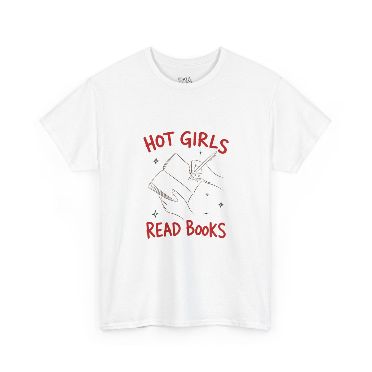Hot Girls Read Books | Book Lover | T-Shirt