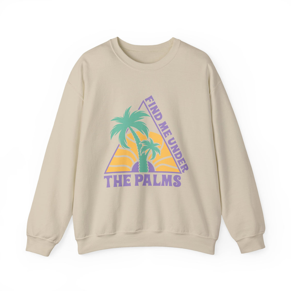 Find Me Under The Palms | Beach | Summer | Crewneck