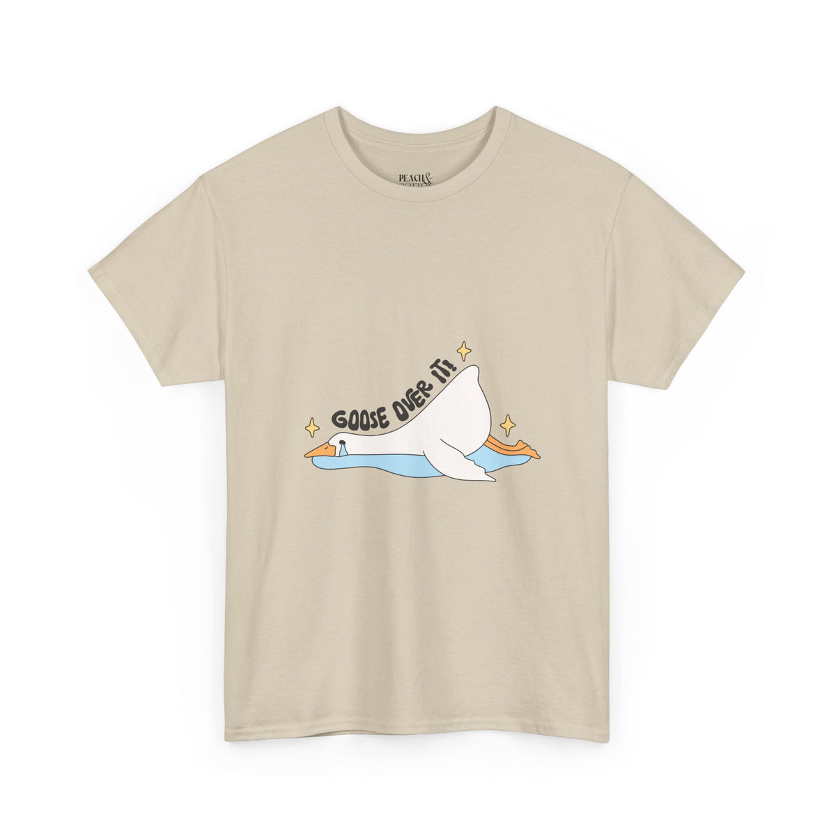 Goose Over It | Silly Goose | T-Shirt