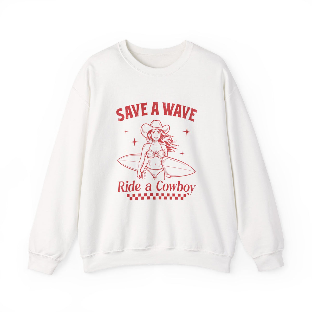 Save A Wave Ride A Cowboy | Salty Cowgirl | Summer | Crewneck