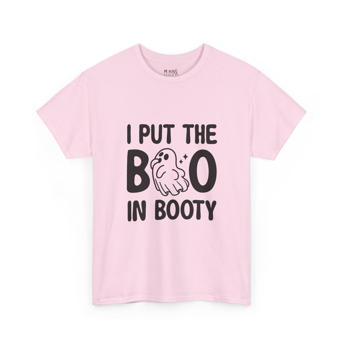I Put The Boo In Booty | Halloween | T-Shirt