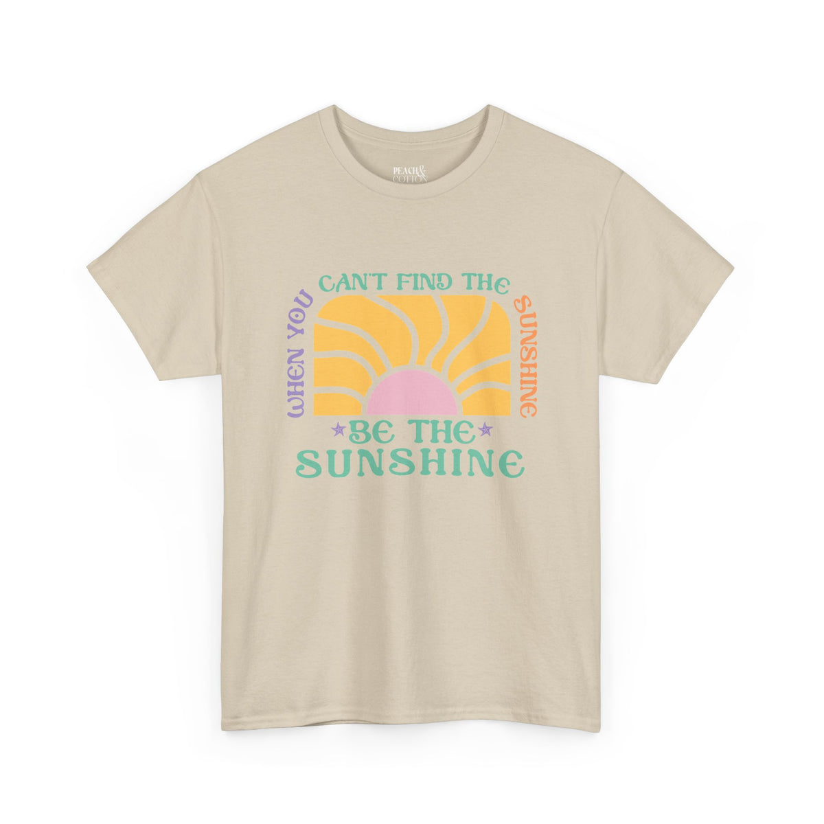 Be The Sunshine | Beach | Summer | T-Shirt
