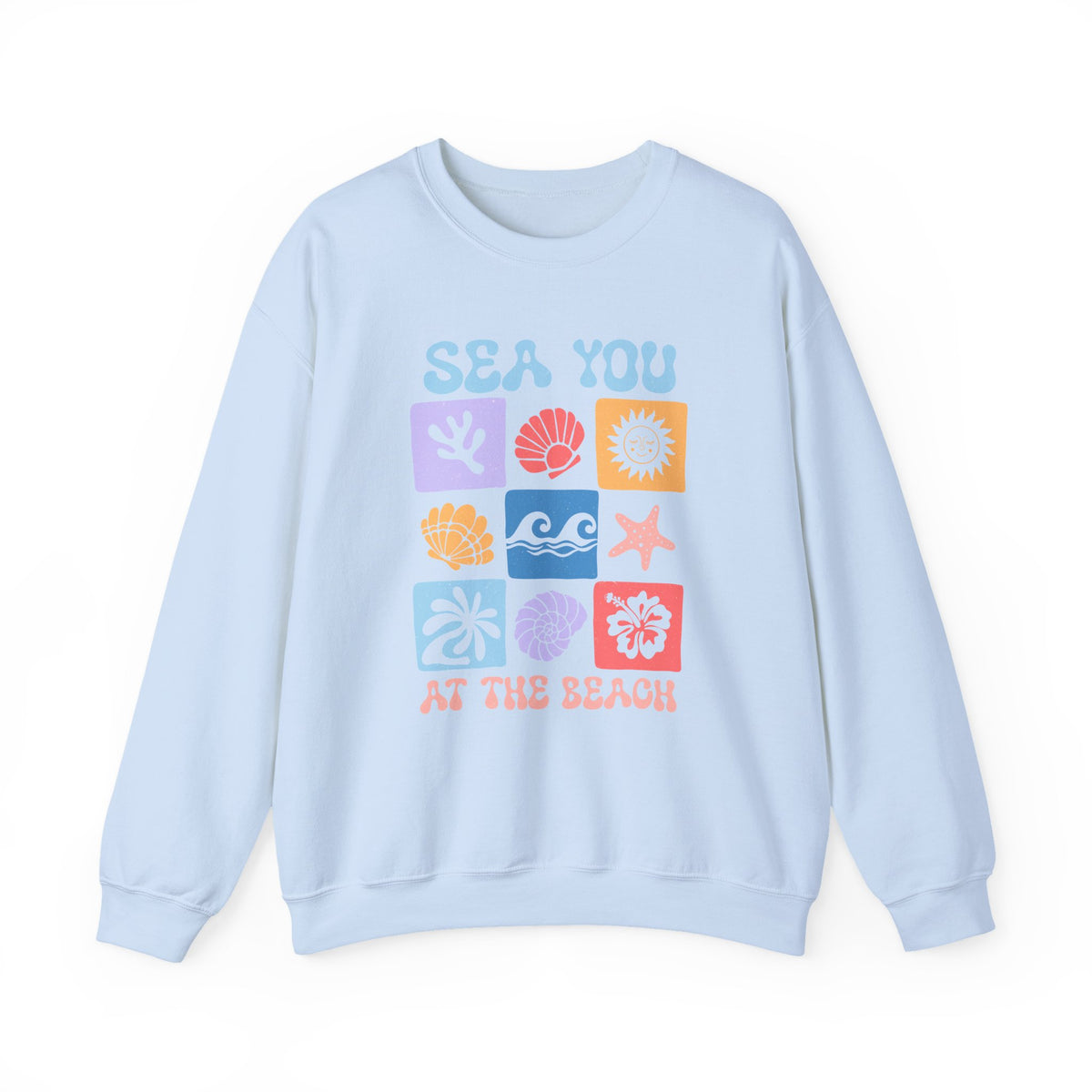 Sea You At The Beach | Summer Boho | Crewneck
