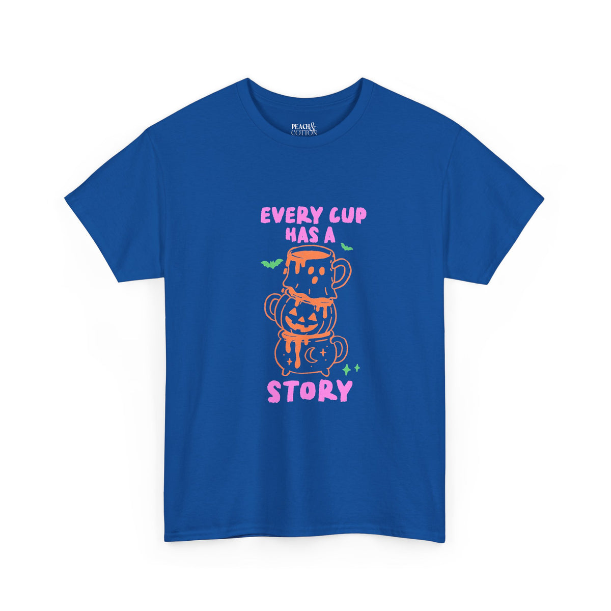 Every Cup Has A Story | Halloween Coffee | T-Shirt