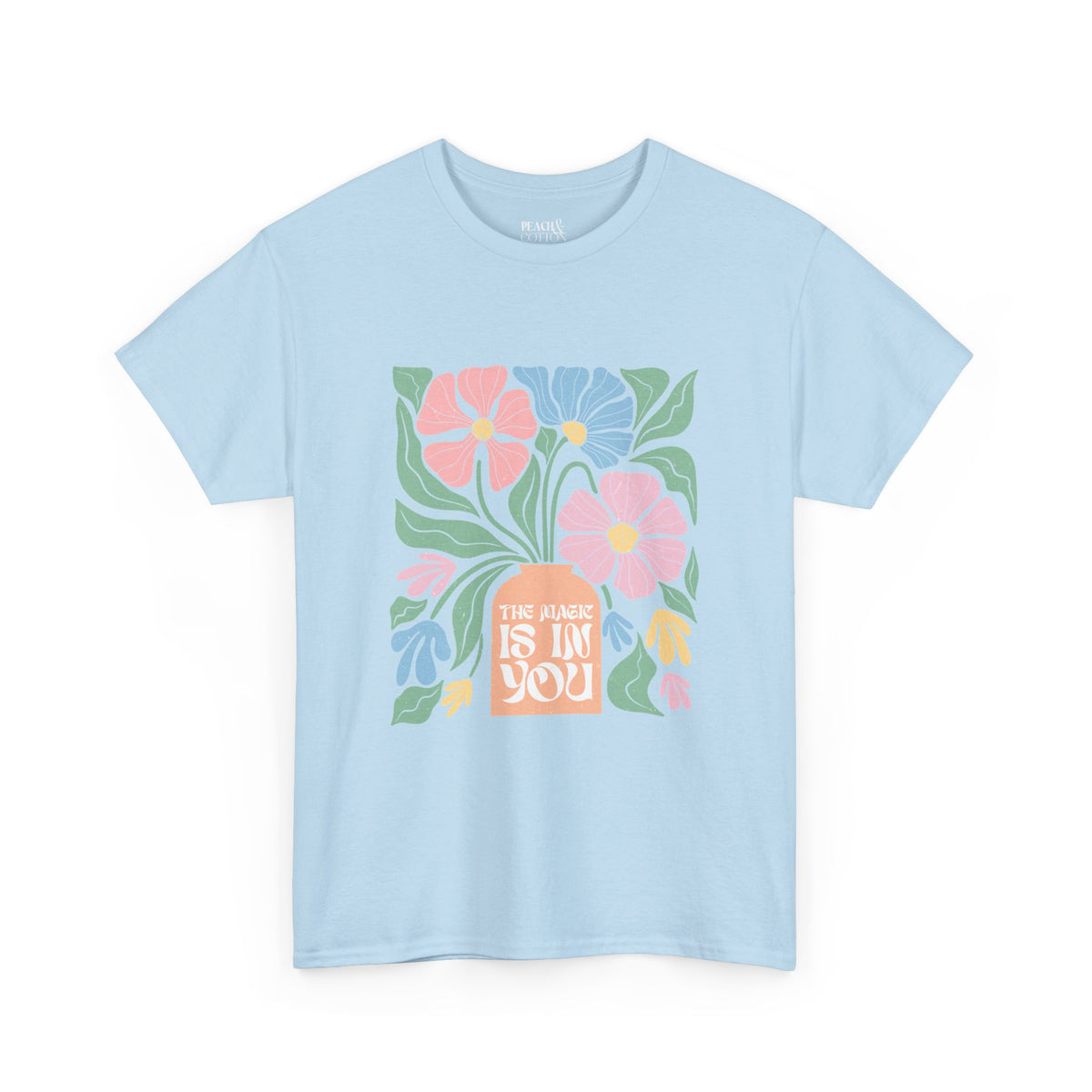 The Magic Is In You | Boho | Summer | T-Shirt