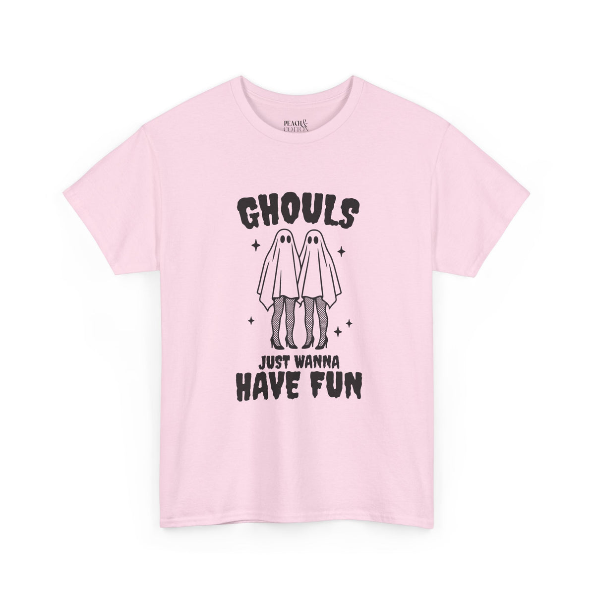 Ghouls Just Wanna Have Fun | Halloween | T-Shirt