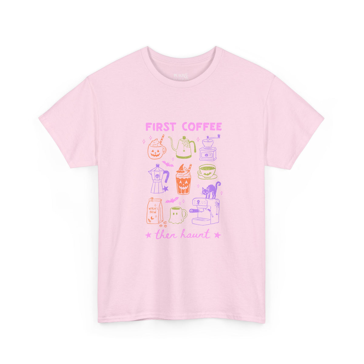 First Coffe Then Haunt | Halloween Coffee | T-Shirt