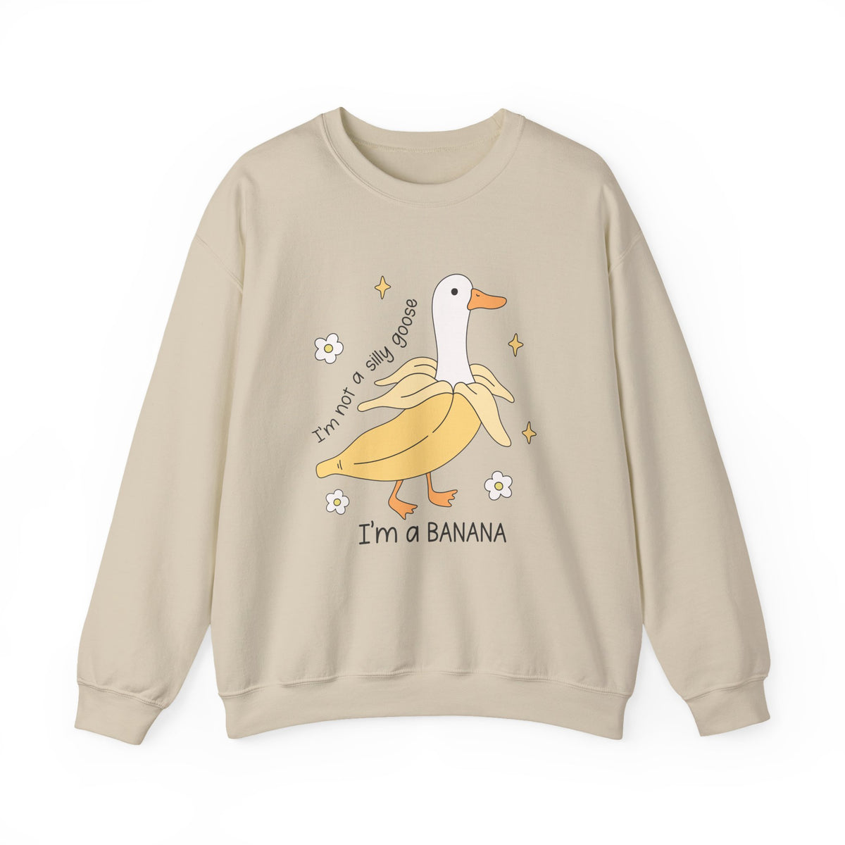 I'm A Banana | Silly Goose | Crewneck