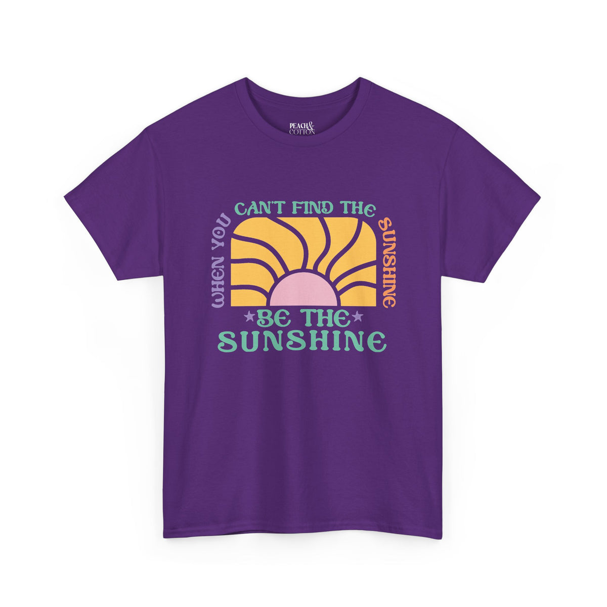 Be The Sunshine | Beach | Summer | T-Shirt