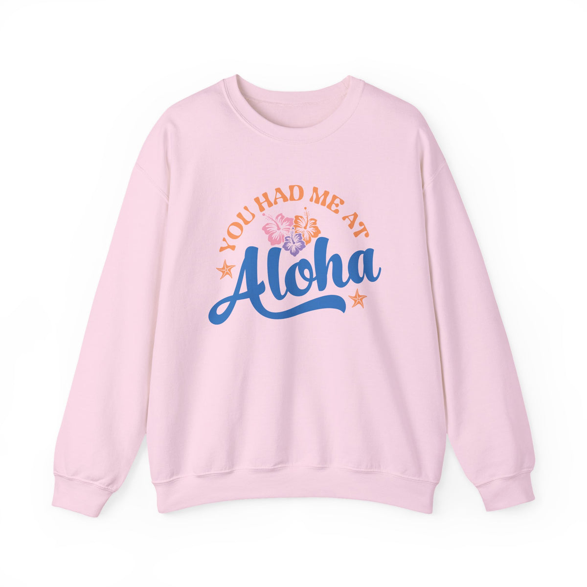 You Had Me At Aloha | Beach | Summer | Crewneck