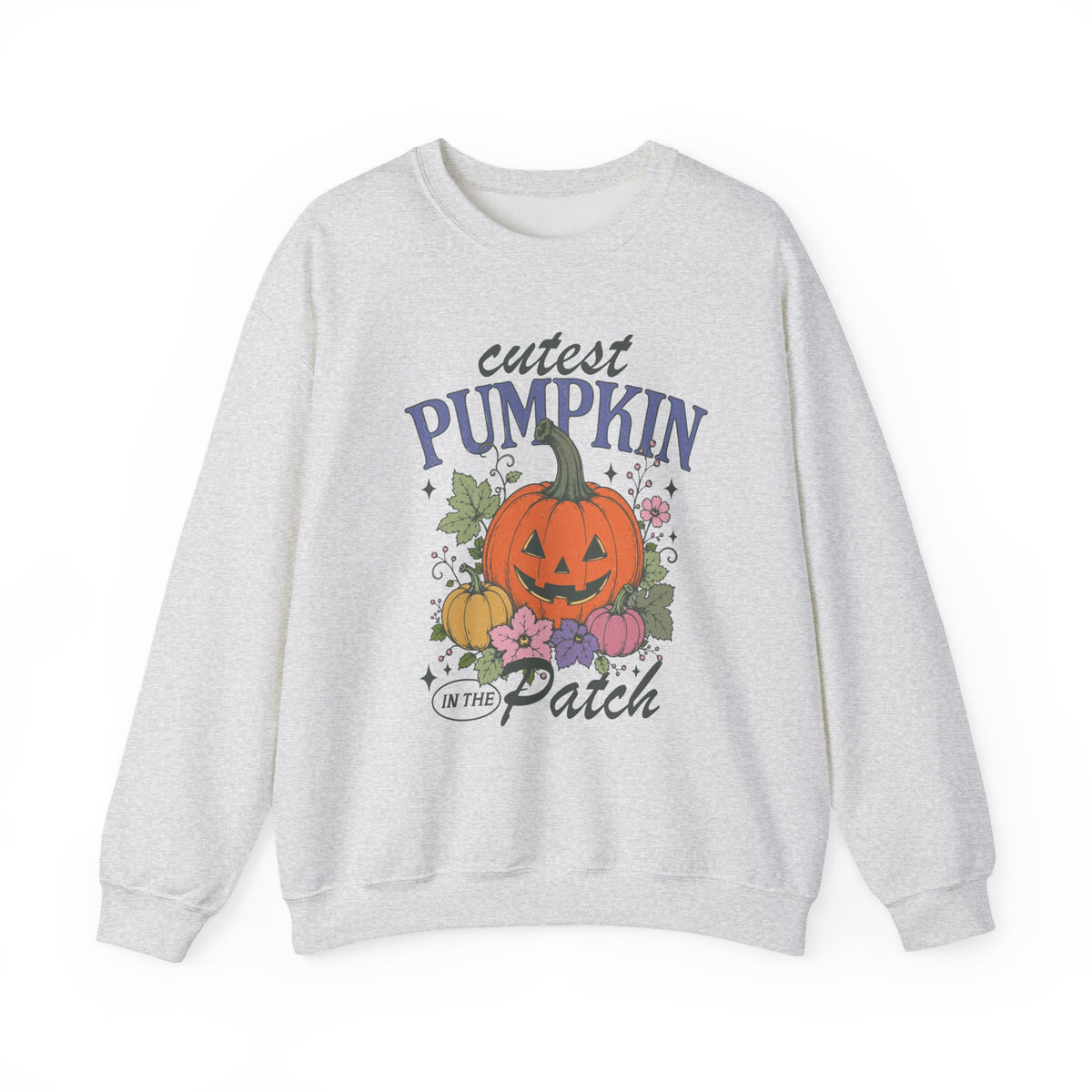 Cutest Pumpkin In The Patch | Halloween | Crewneck