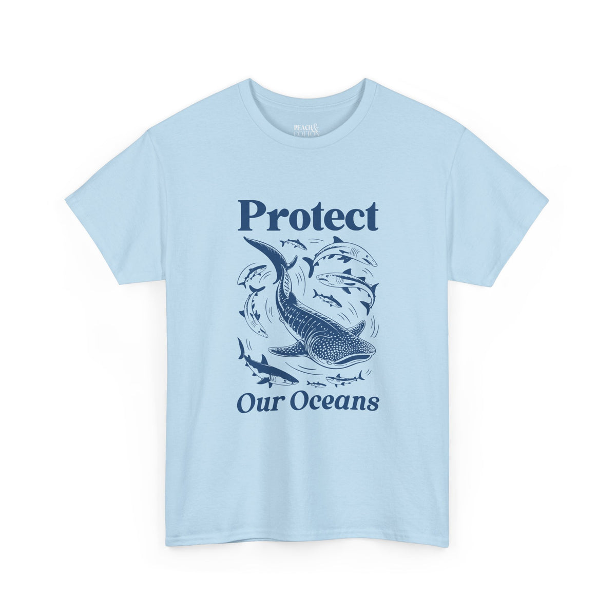 Protect Our Oceans | Save The Ocean | Summer | T-Shirt