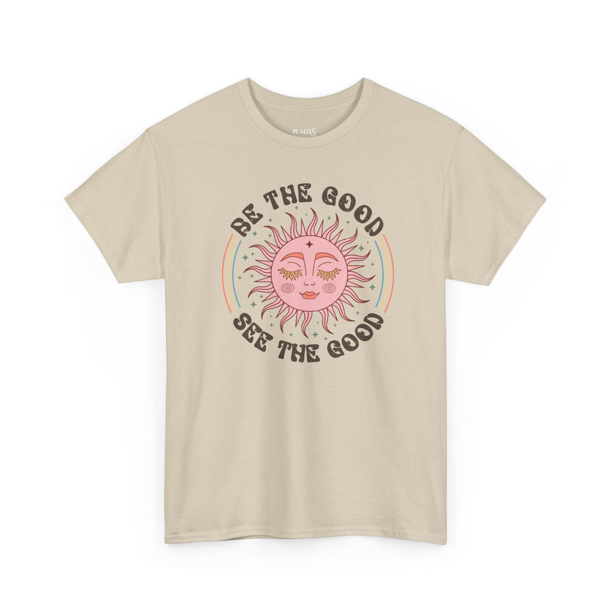 Be The Good See The Good | BOHO | T-Shirt