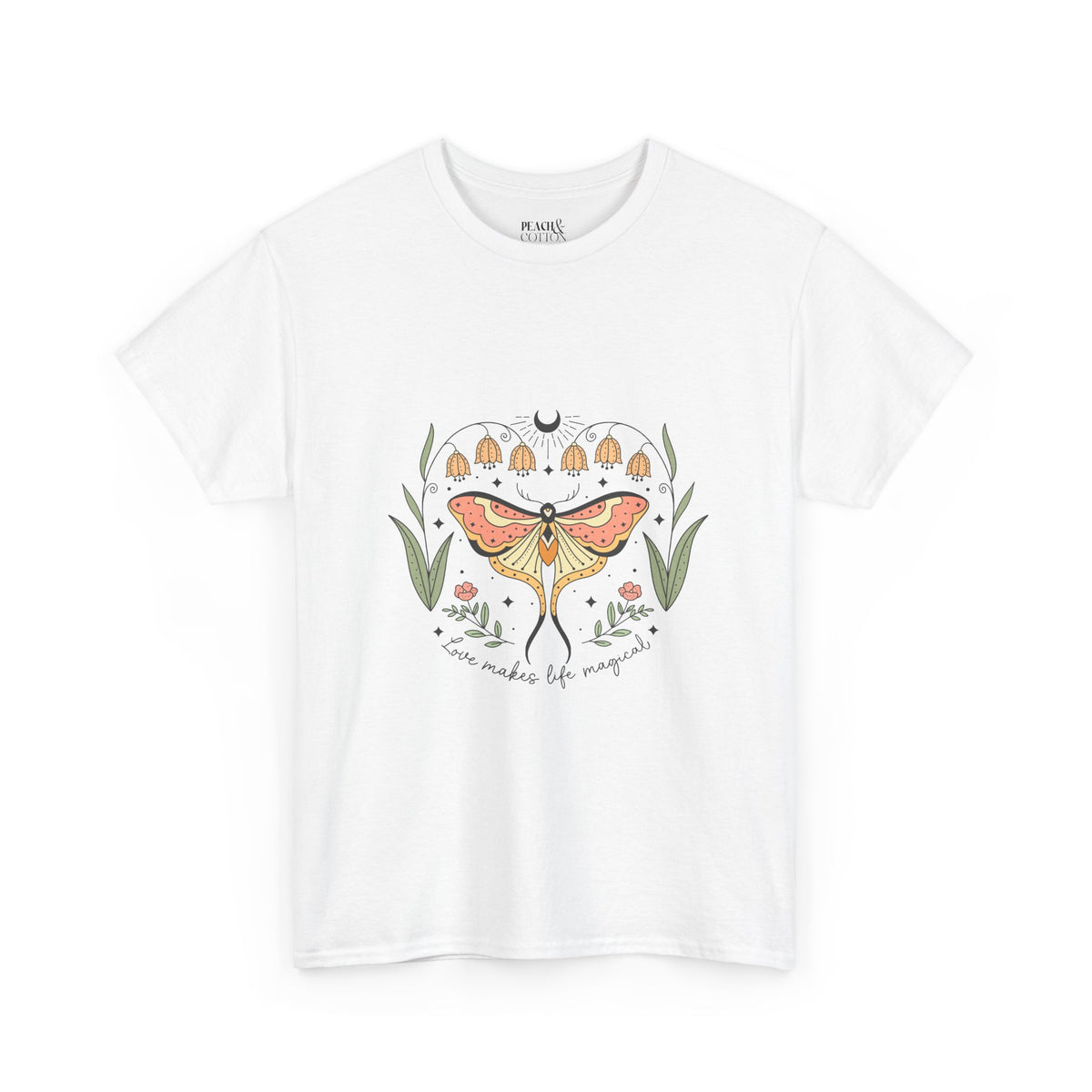 Love Makes Life Magical | Moth Butterfly | Summer | T-Shirt
