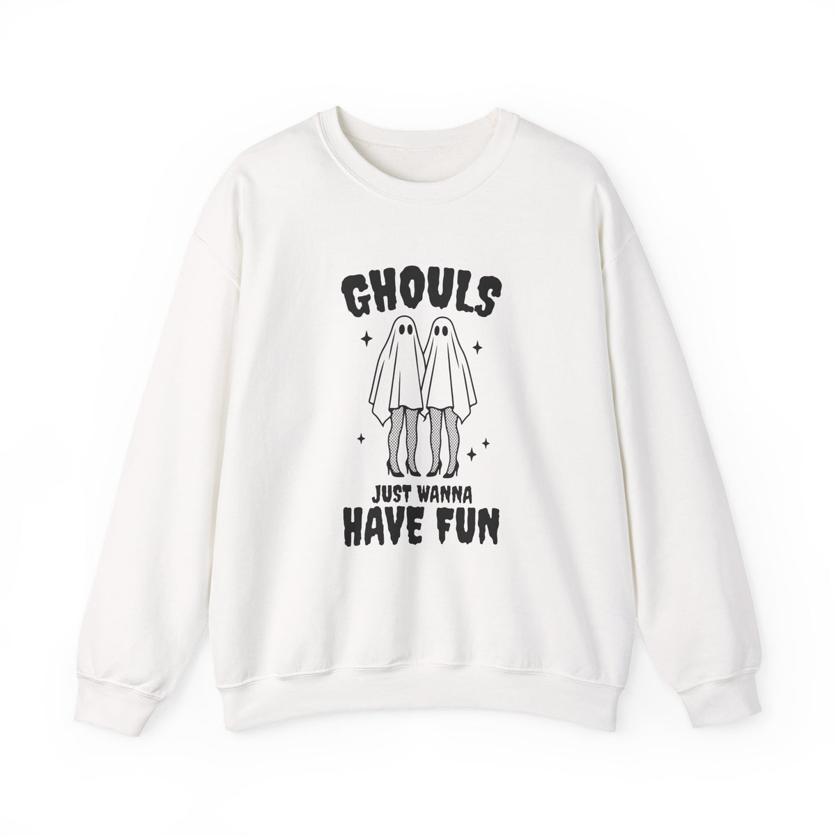 Ghouls Just Wanna Have Fun | Halloween | Crewneck