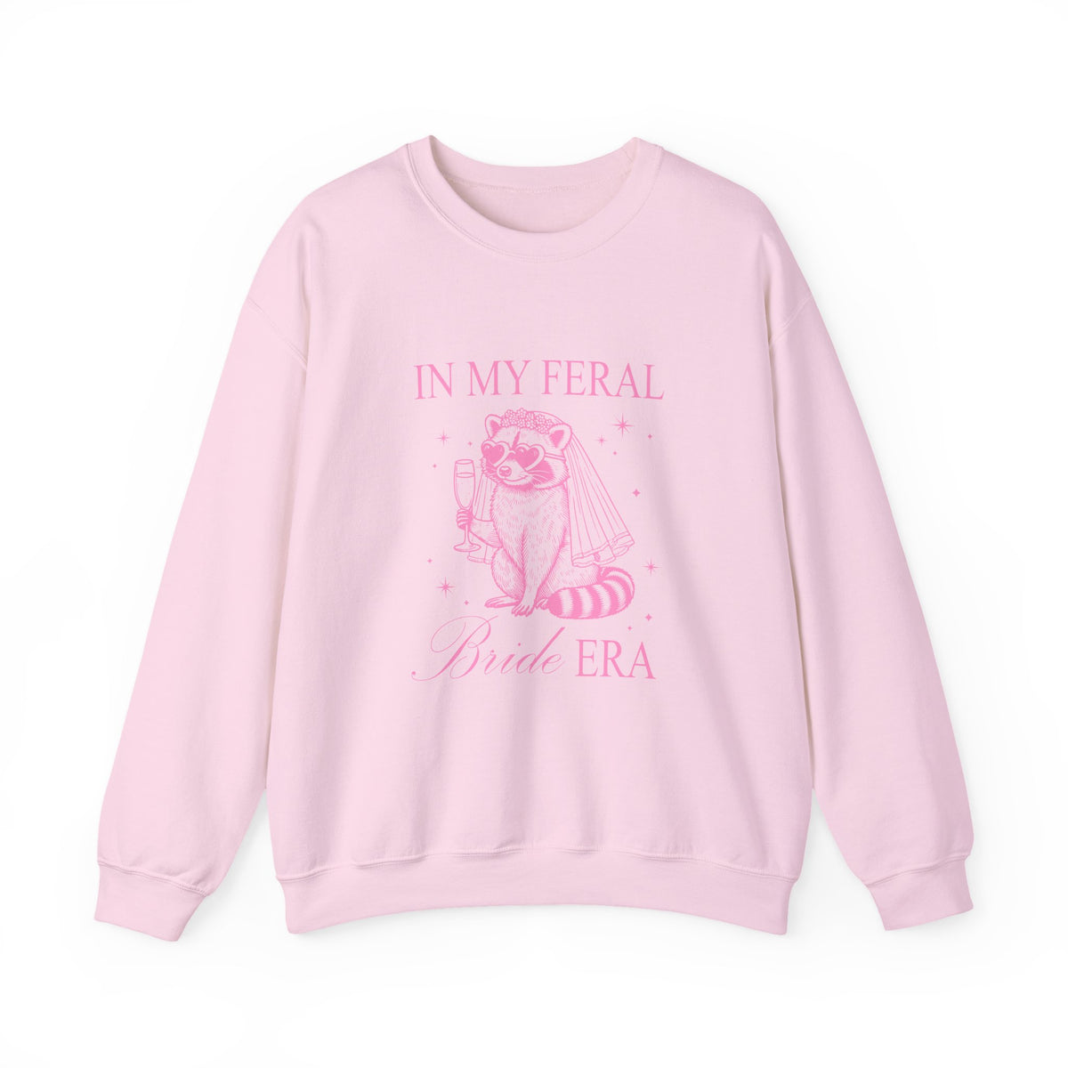 In my feral Bride Era | Racoon | Bachelorette | Crewneck