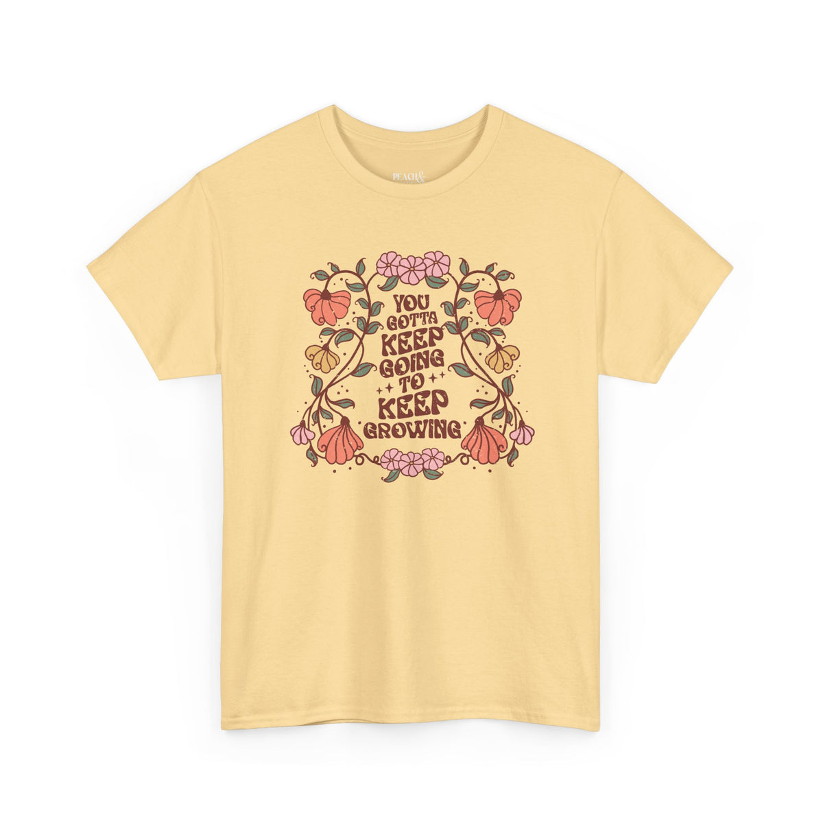 You Gotta Keep Going To Keep Growing | BOHO | T-Shirt
