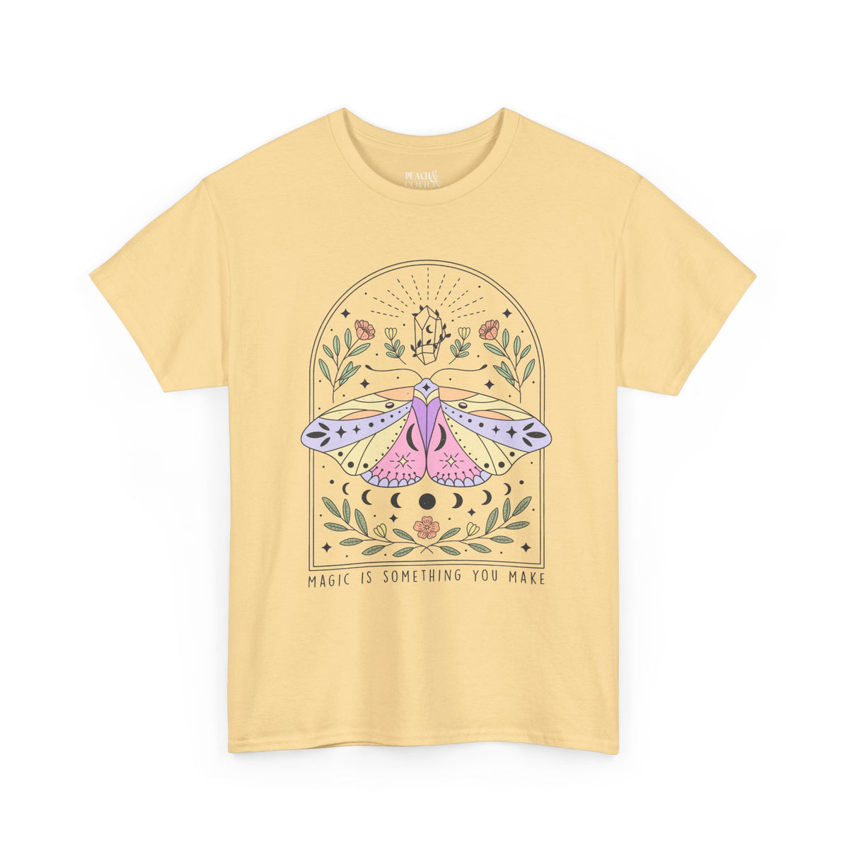 Magic Is Something You Make | Moth Butterfly | Summer | T-Shirt