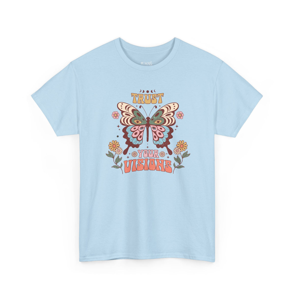 Trust Your Visions | BOHO | T-Shirt