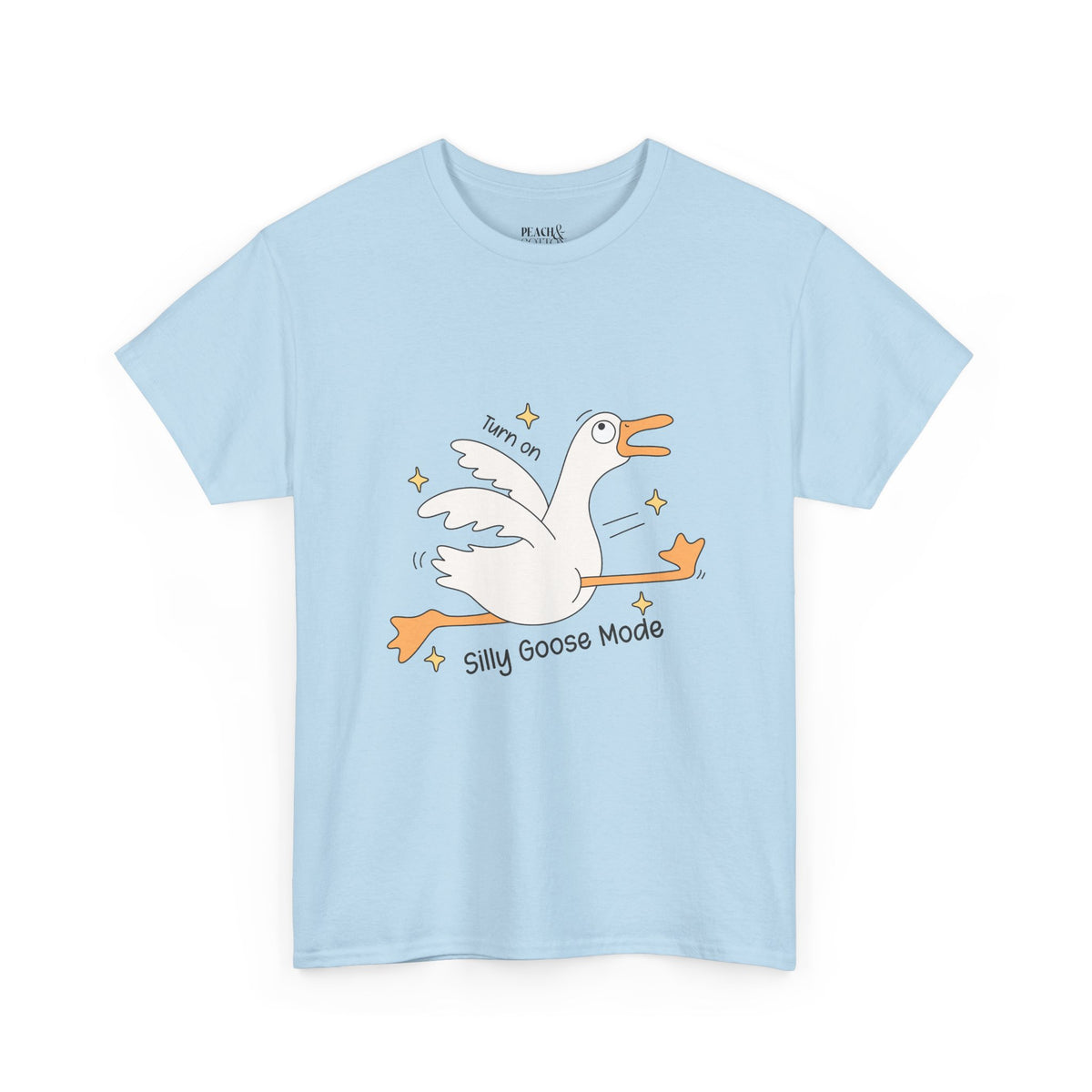 Silly Goose Mode | Silly Goose | T-Shirt