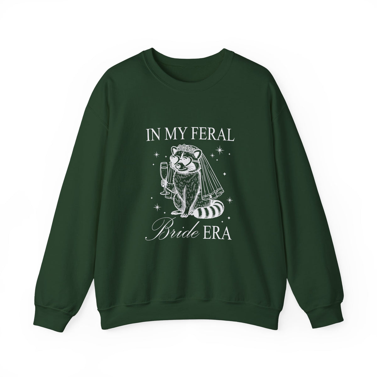 In my feral Bride Era | Racoon | Bachelorette | Crewneck