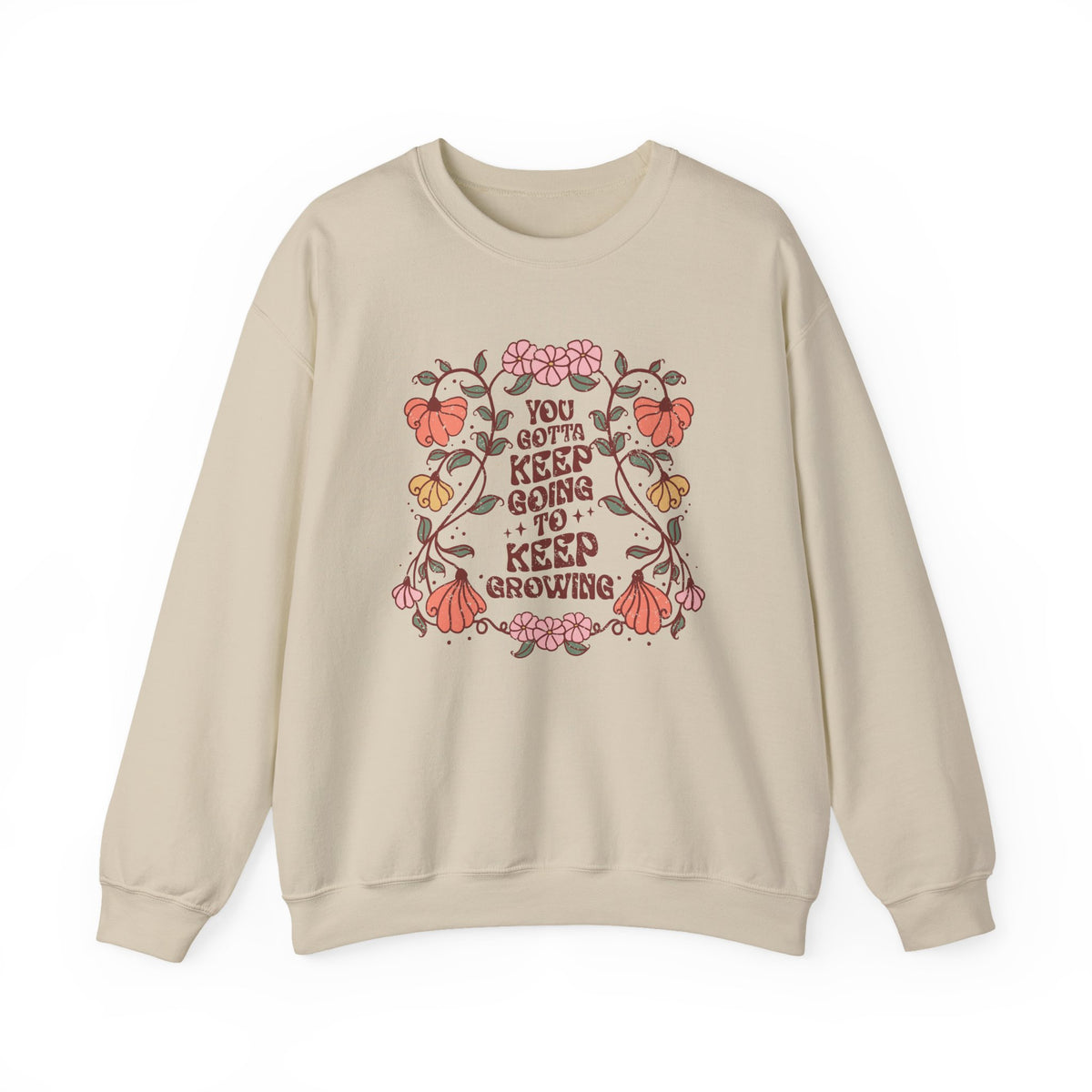 You Gotta Keep Going To Keep Growing | Boho | Crewneck