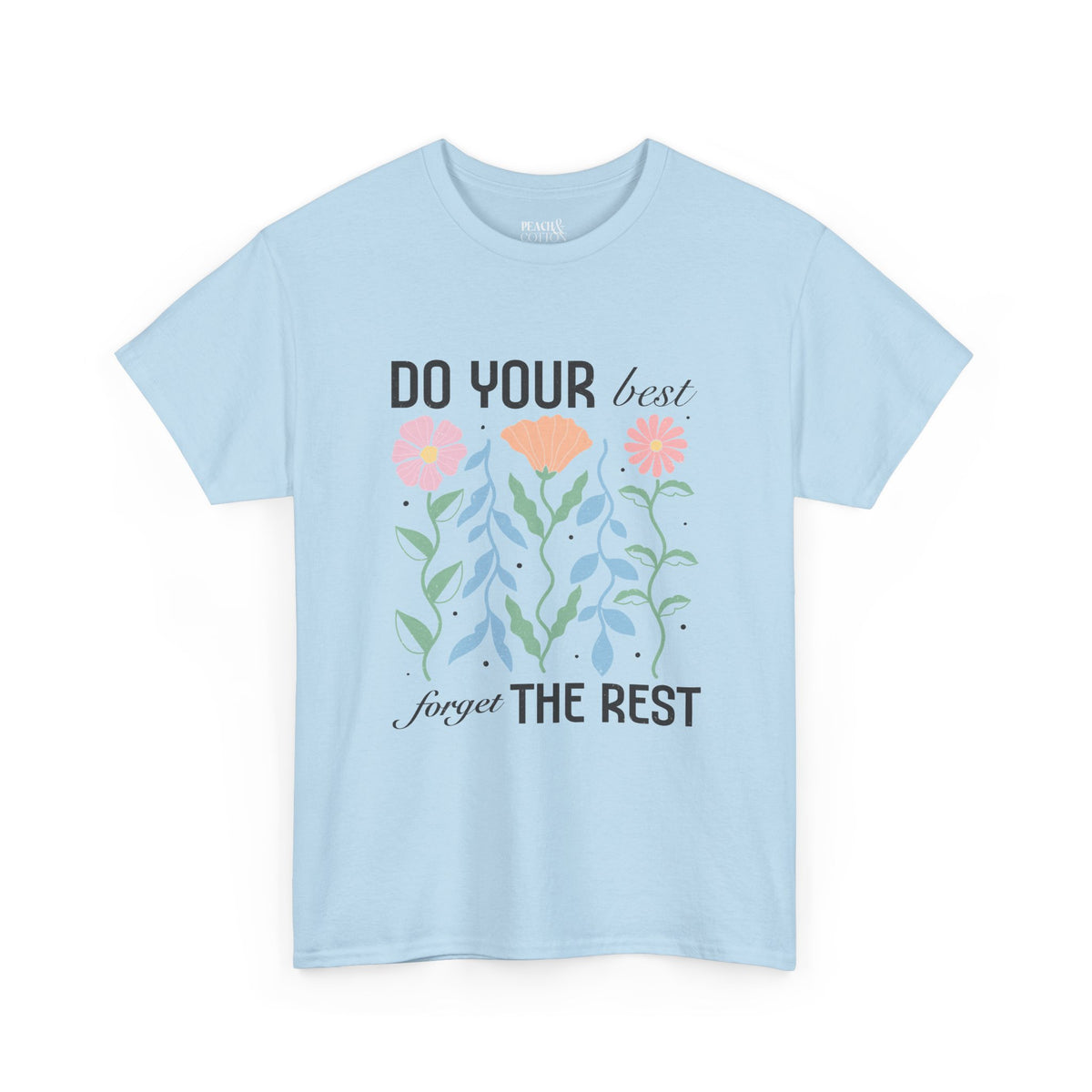 Do Your Best | Boho | Summer | T-Shirt