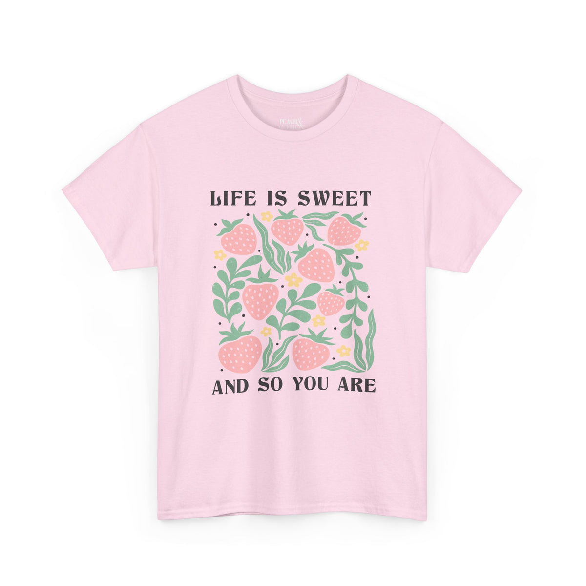 Life Is Sweet But So You Are | Boho | Summer | T-Shirt