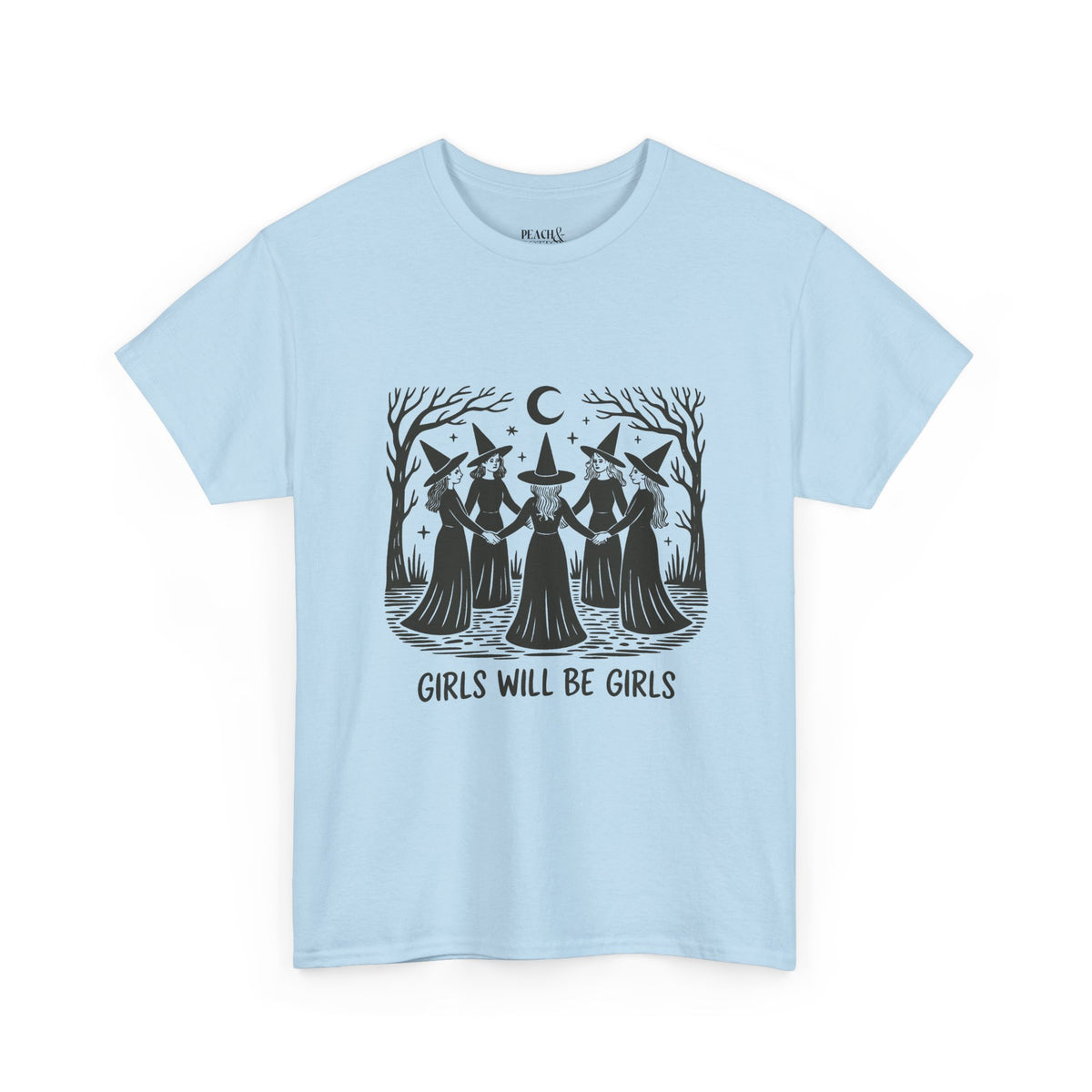 Girls Will Be Girls | Halloween | T-Shirt