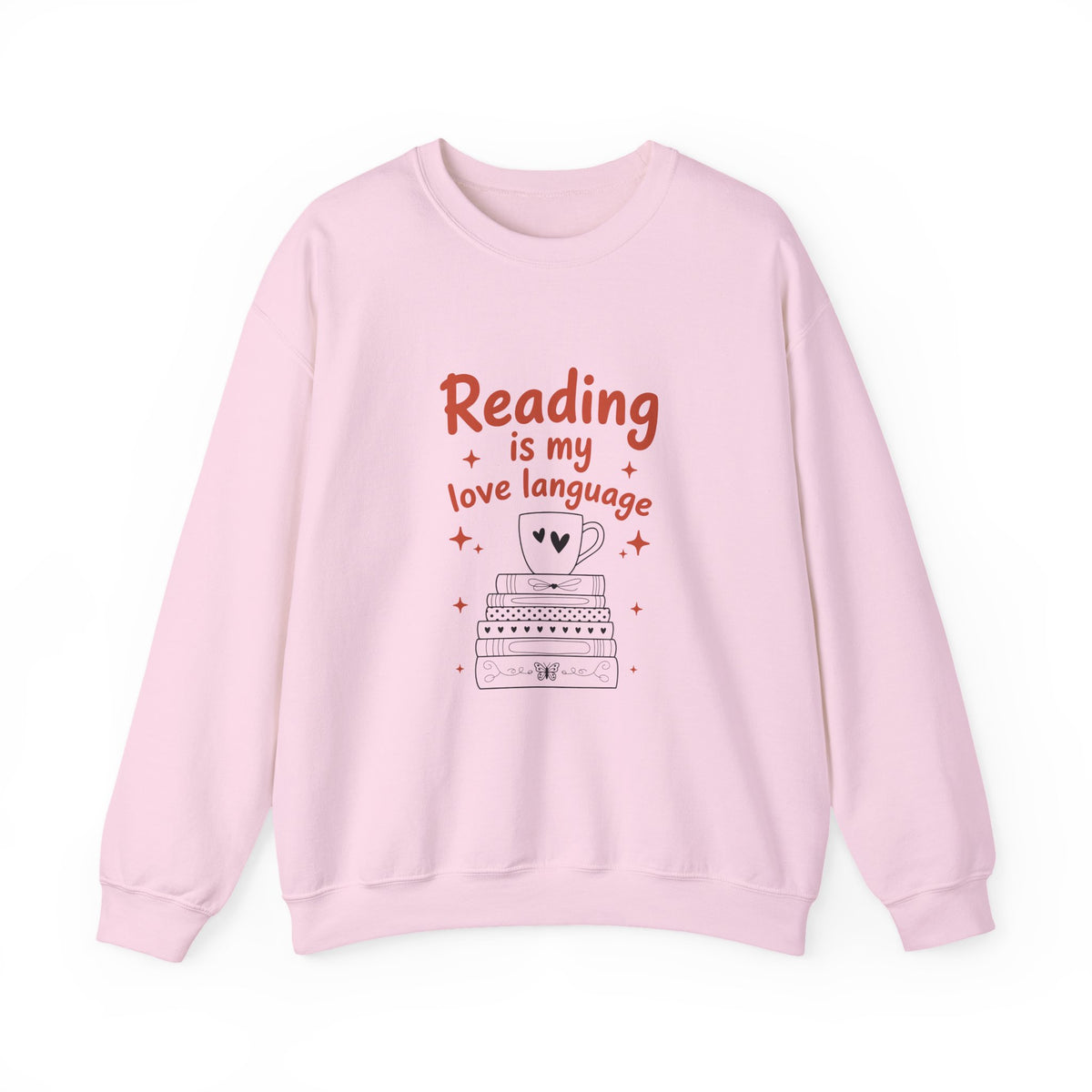 Reading Is My Love Language | Book Lover | Crewneck