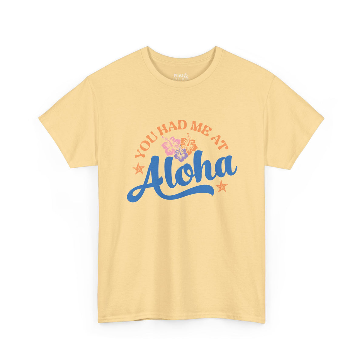 You Had Me At Aloha | Beach | Summer | T-Shirt