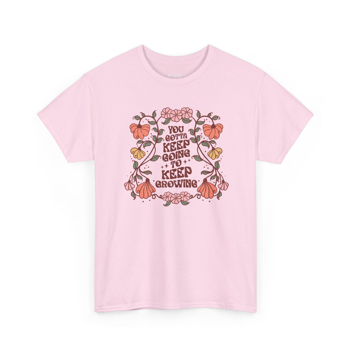 You Gotta Keep Going To Keep Growing | BOHO | T-Shirt