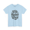 Wife Mother Witch | Halloween | T-Shirt
