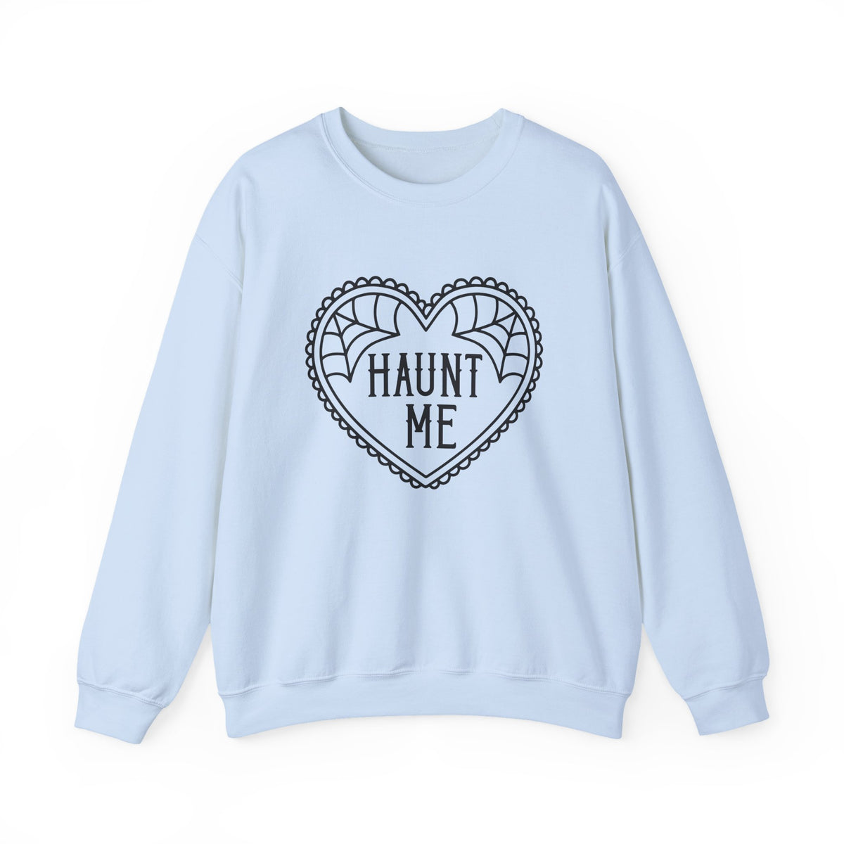 Haunt Me | Halloween | Crewneck