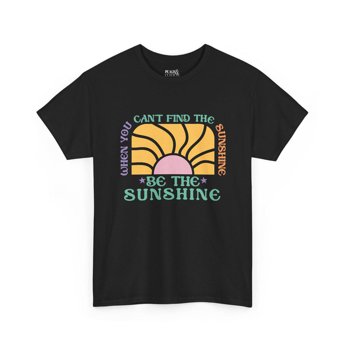 Be The Sunshine | Beach | Summer | T-Shirt