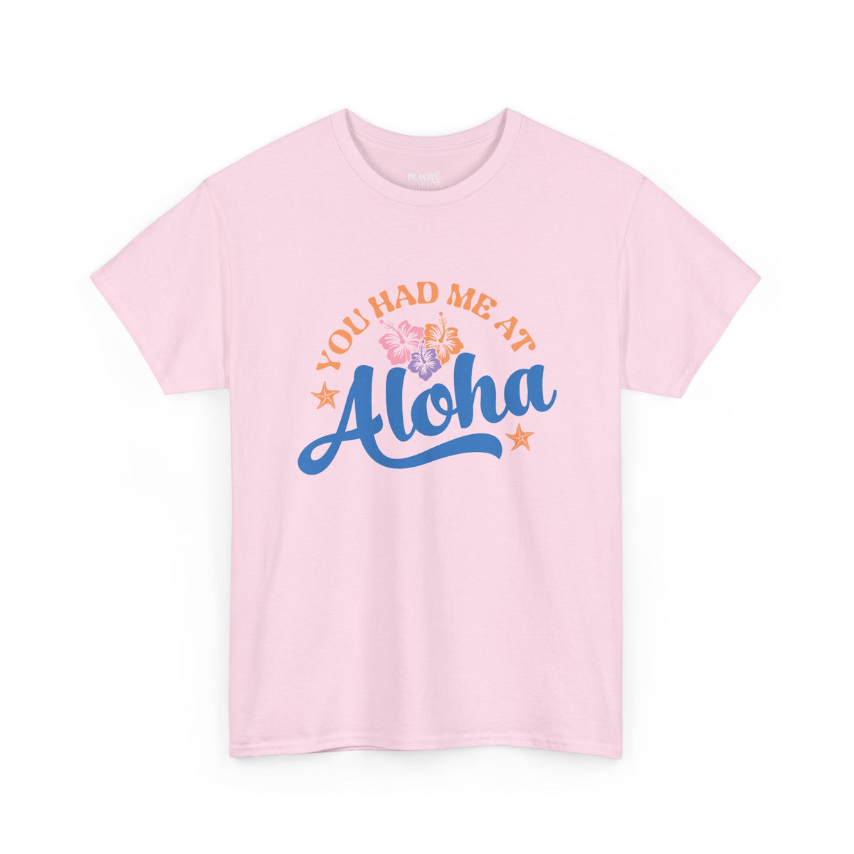You Had Me At Aloha | Beach | Summer | T-Shirt