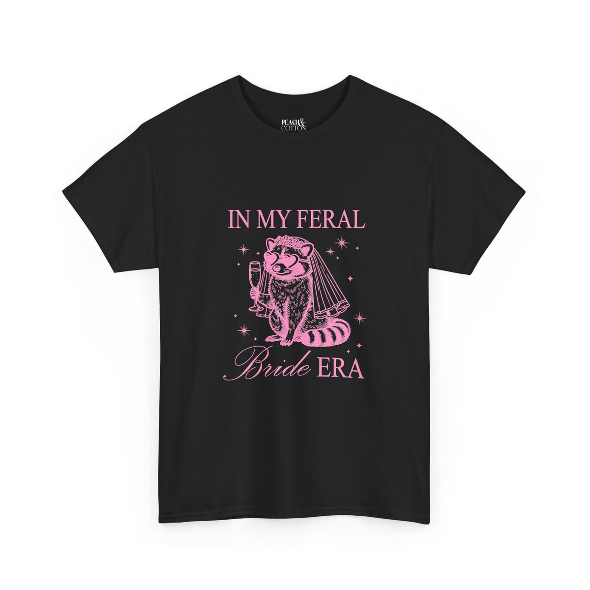 In my feral Bride Era | Racoon | Bachelorette | T-Shirt