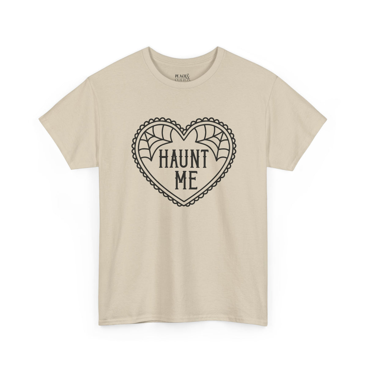 Haunt Me | Halloween | T-Shirt