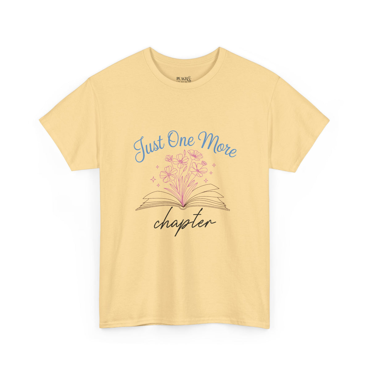 Just One More Chapter | Book Lover | T-Shirt