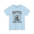 Haunted Book Club | Halloween | T-Shirt