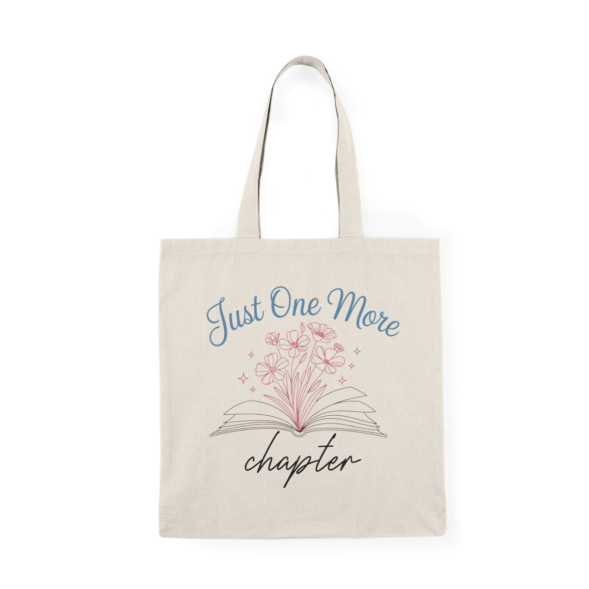 Just One More Chapter | Book Lover | Tote Bag