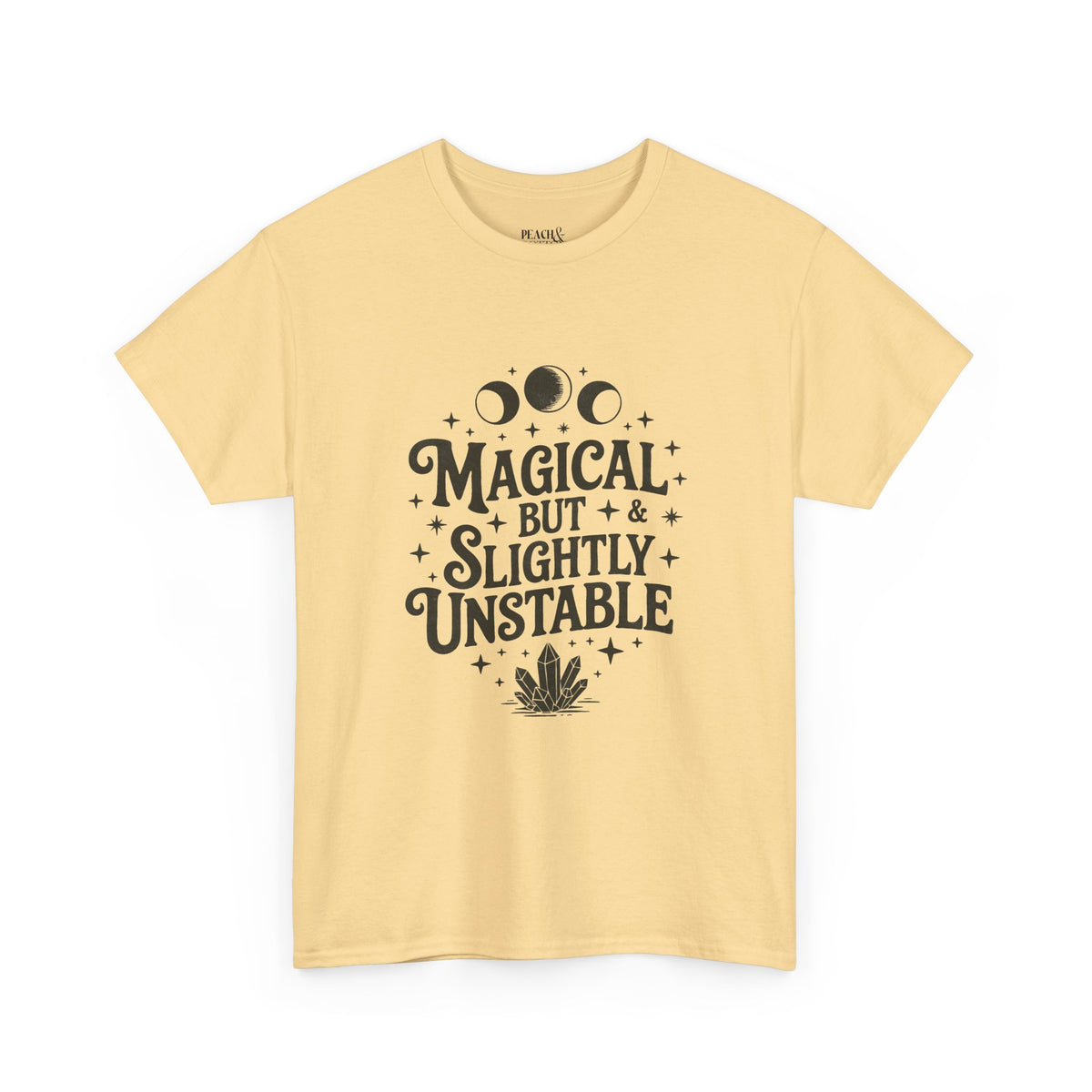 Magical But Slightly Unstable | Halloween | T-Shirt